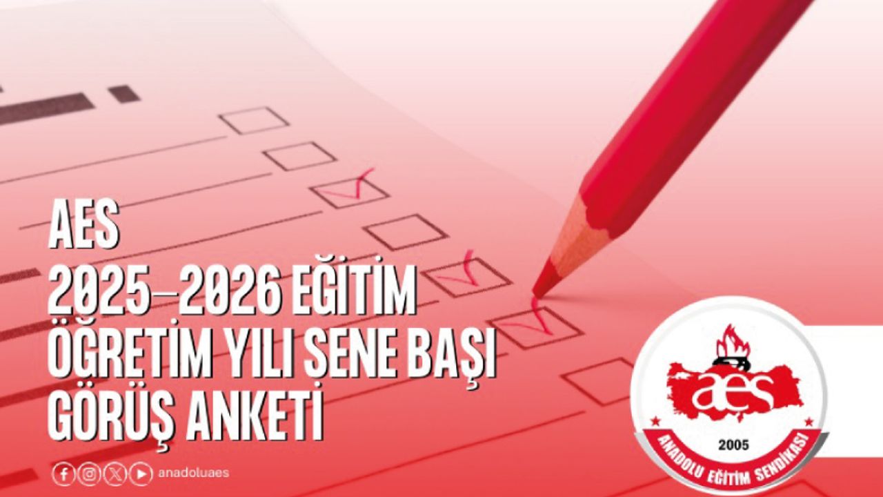 AES 2025-2026 Eğitim Öğretim Yılı Sene Başı Görüş Anket