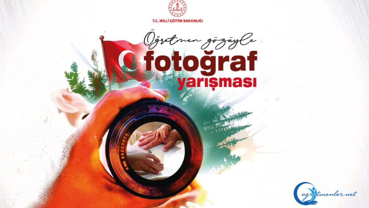 “Öğretmen Gözüyle” temalı fotoğraf yarışması için başvurular başladı