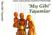 Mış Gibi Yaşamlar: Doğan Cüceloğlu’nun Eseri Üzerine