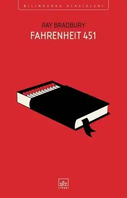 Fahrenheit 451: Ray Bradbury’nin Distopik Romanı İnceleniyor