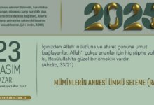 Müminlerin Annesi Ümmü Seleme’nin Hayatı ve Rolü